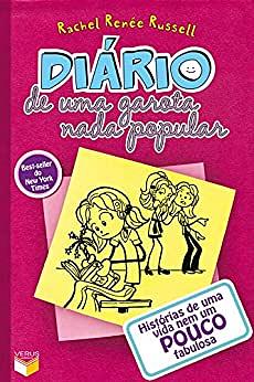 Diário de uma garota nada popular - vol. 1: Histórias de uma vida nem um pouco fabulosa by Rachel Renée Russell