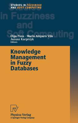 Knowledge Management in Fuzzy Databases by 