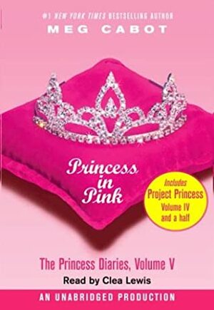 Princess in Pink / Project Princess by Meg Cabot