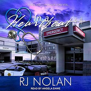 In a Heartbeat by R.J. Nolan