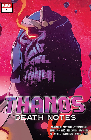 Thanos: Death Notes by Christopher Cantwell, Kyle Starks, Torunn Grønbekk, J. Michael Straczynski