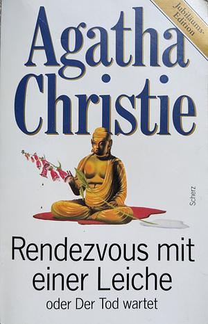 Rendezvous mit einer Leiche by Agatha Christie