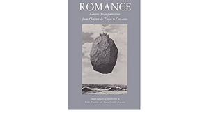 Romance--Generic Transformation from Chretien de Troyes to Cervantes by Kevin Brownlee