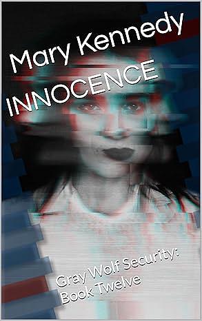 INNOCENCE by Mary Kennedy