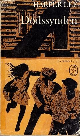 Dödssynden by Harper Lee