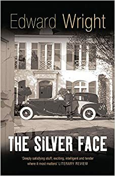 The Silver Face by Edward Wright