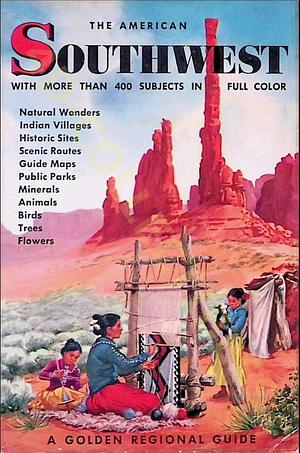 The American Southwest  by Natt N. Dodge, Herbert Spencer Zim