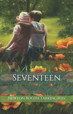 Seventeen by Booth Tarkington