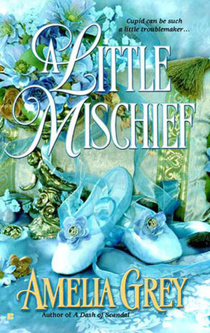 A Little Mischief by Amelia Grey