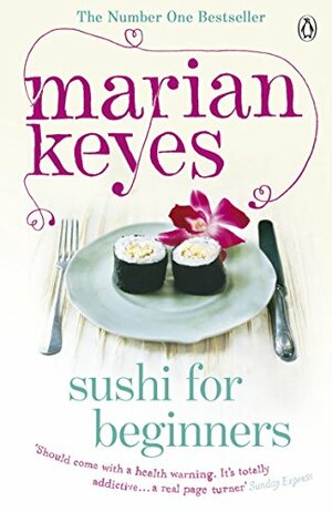 Sushi for Beginners by Marian Keyes