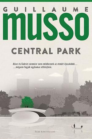 Central Park by Guillaume Musso