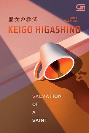 Salvation of a Saint by Keigo Higashino