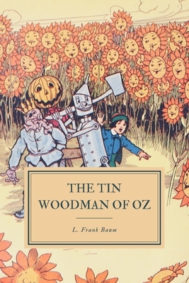 The Tin Woodman of Oz by L. Frank Baum