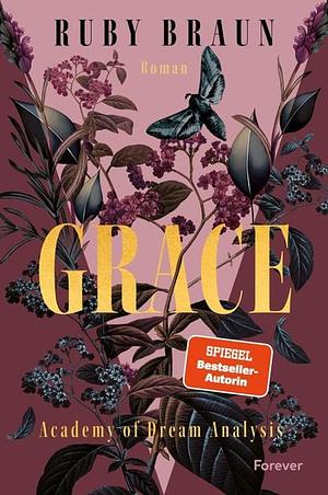Grace by Ruby Braun