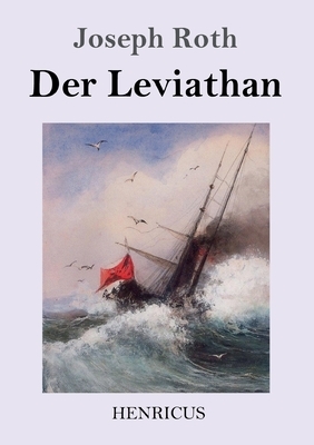 Der Leviathan by Joseph Roth