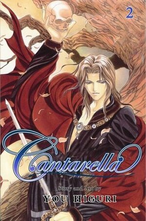 Cantarella, Volume 2 by You Higuri