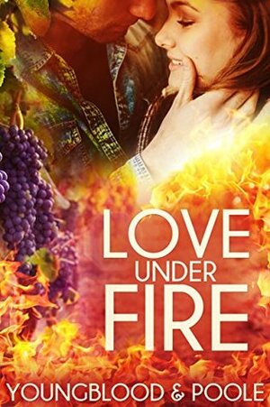 Love Under Fire by Jennifer Youngblood, Sandra Poole