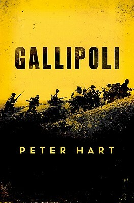 Gallipoli by Peter Hart