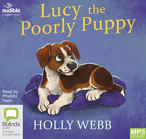 Lucy the Poorly Puppy by Holly Webb