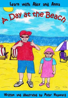 A Day at the Beach by Peter Hayward