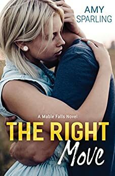 The Right Move by Amy Sparling