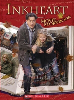 Inkheart: Movie Storybook by Cornelia Funke, Sonia Sander