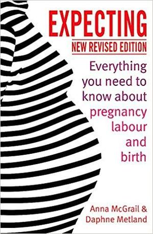 Expecting by Anna McGrail, Daphne Metland