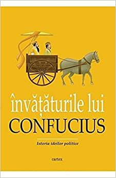 Învățăturile lui Confucius by Confucius