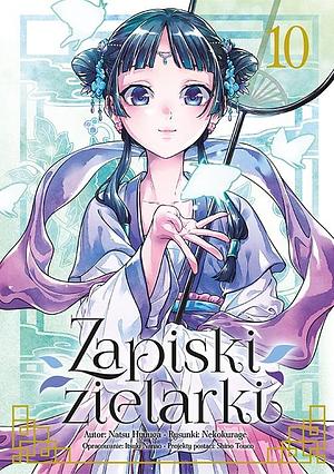 Zapiski zielarki: 10 by Nekokurage, Itsuki Nanao, Natsu Hyuuga