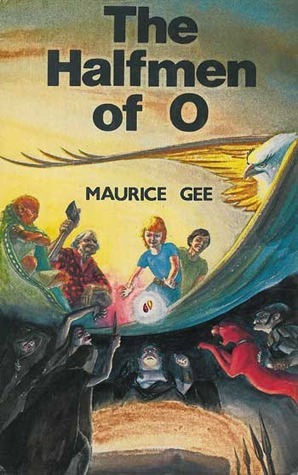 The Halfmen of O by Maurice Gee