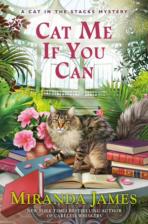 Cat Me If You Can by Miranda James