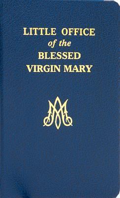 Little Office of the Blessed Virgin Mary by John E. Rotelle, International Commission on English in the Liturgy, Catholic Church, Catholic Church