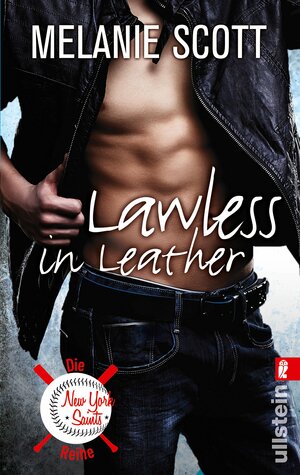 Lawless In Leather by Melanie Scott