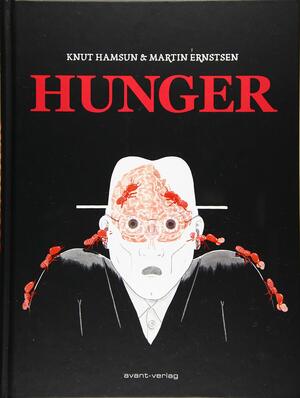 Hunger: Nach dem Roman von Knut Hamsun by Knut Hamsun