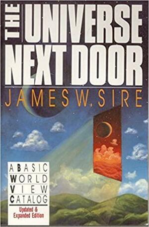 Universe Next Door by James W. Sire
