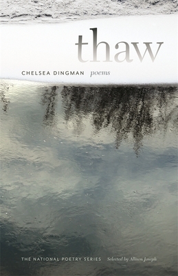 Thaw: Poems by Chelsea Dingman