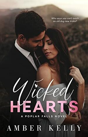Wicked Hearts by Amber Kelly