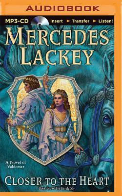 Closer to the Heart by Mercedes Lackey