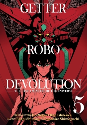 Getter Robo Devolution Vol. 5 by Ken Ishikawa, Eiichi Shimizu