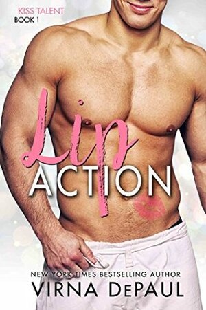 Lip Action by Virna DePaul