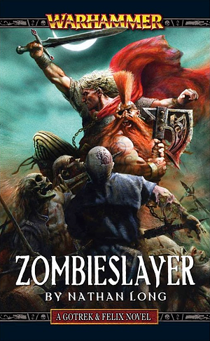 Zombieslayer by Nathan Long