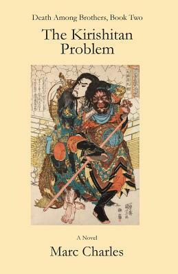 The Kirishitan Problem by Marc Charles