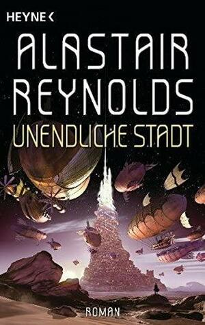 Unendliche Stadt by Usch Kiausch, Alastair Reynolds