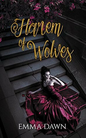 Harem of Wolves by Emma Dawn