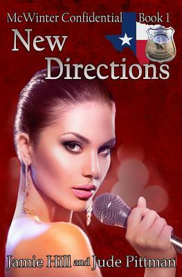 New Directions by Jamie Hill, Jude Pittman