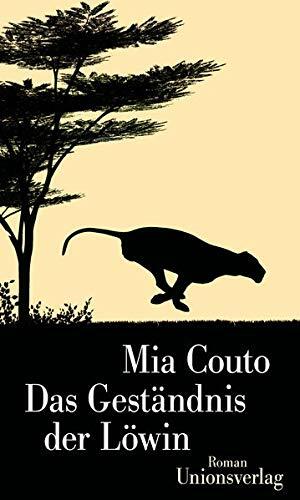 Das Geständnis der Löwin by Mia Couto