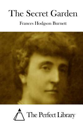 The Secret Garden by Frances Hodgson Burnett