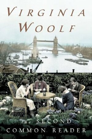 The Second Common Reader by Virginia Woolf, Andrew McNeillie