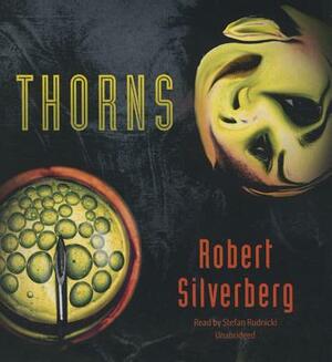 Thorns by Robert Silverberg