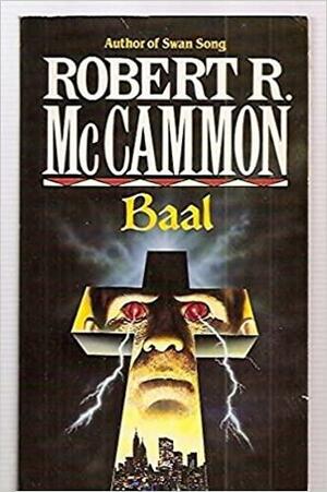 Baal by Robert R. McCammon